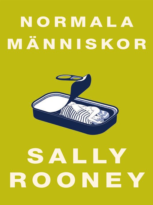Titeldetaljer för Normala människor av Sally Rooney - Tillgänglig